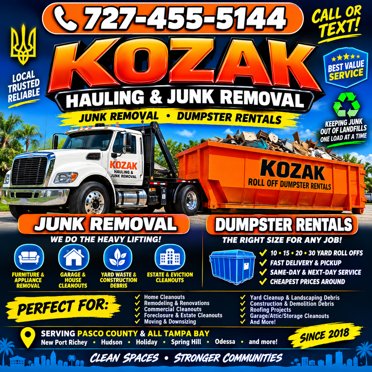 KOZAK hauling and junk removal truck and dumpster